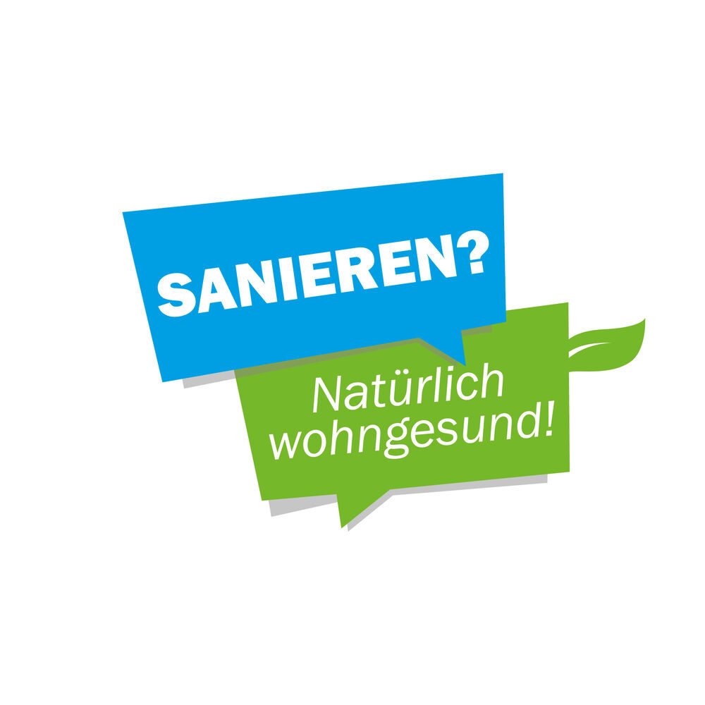 Was auch immer der Einsatzfall ist: Sanieren? Natürlich wohngesund!